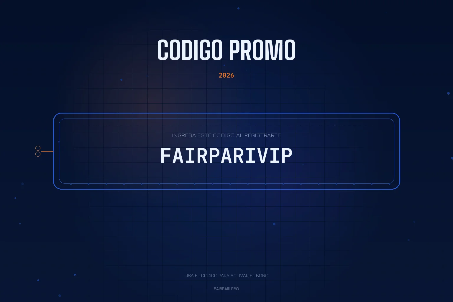 Interfaz de activacion del codigo promocional FAIRPARIVIP de Fairpari